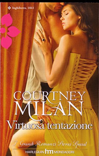 Virtuosa tentazione (9788861833838) by Courtney Milan