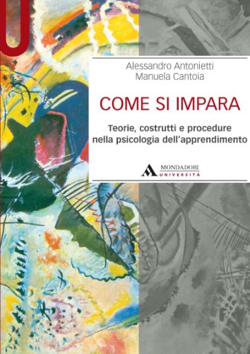 Beispielbild fr Come si impara. Teorie, costrutti e procedure nella psicologia dell'apprendimento zum Verkauf von medimops