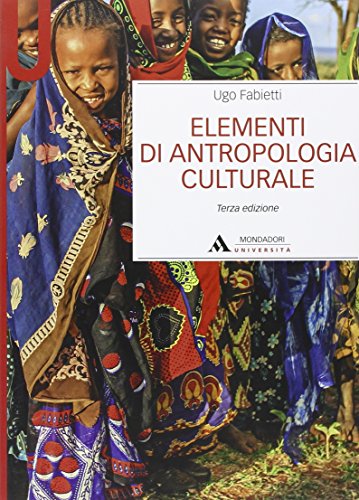 9788861843912: Elementi di antropologia culturale