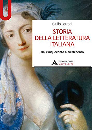 Beispielbild fr Storia Della Letteratura Italiana. Dal Cinquecento Al Settecento zum Verkauf von medimops