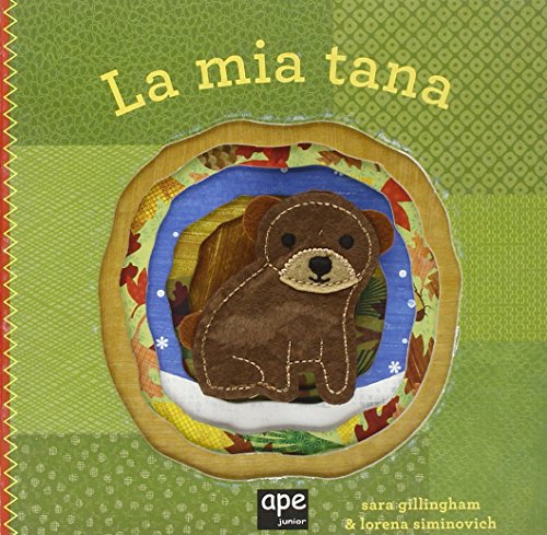 9788861884625: La mia tana. Ediz. illustrata