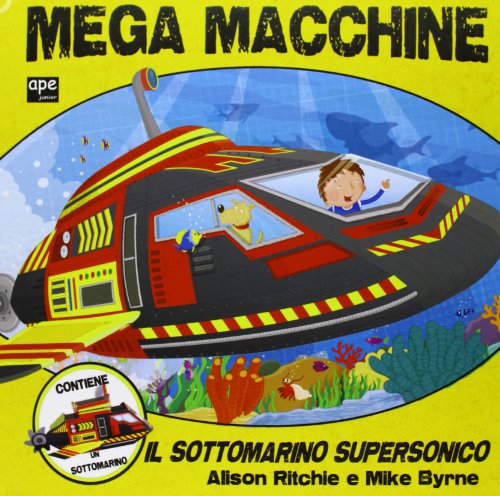 Beispielbild fr Mega macchine. Il sottomarino supersonico. Con gadget zum Verkauf von WorldofBooks