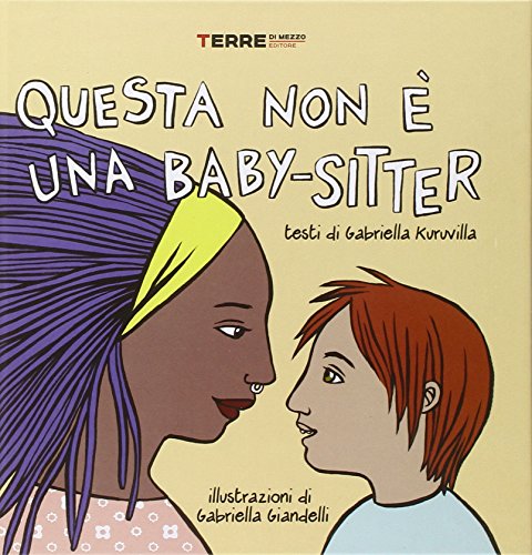 Stock image for Questa non  una baby-sitter for sale by libreriauniversitaria.it