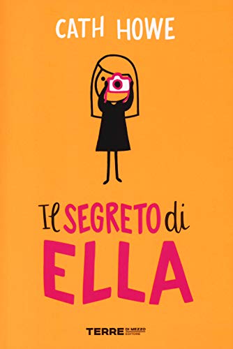 Stock image for Il segreto di Ella for sale by libreriauniversitaria.it