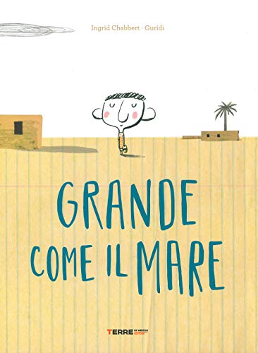 Beispielbild fr Grande come il mare. Ediz. a colori zum Verkauf von Brook Bookstore