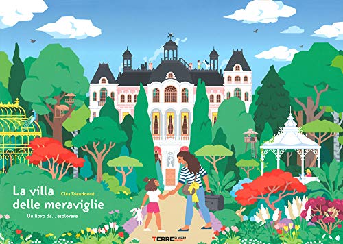 9788861895423: La villa delle meraviglie. Un libro da... esplorare. Ediz. a colori