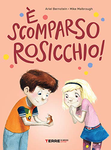 Imagen de archivo de  scomparso Rosicchio! (Italian) a la venta por Brook Bookstore