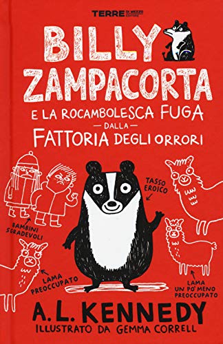 Beispielbild fr Billy Zampacorta e la rocambolesca fuga dalla fattoria degli orrori zum Verkauf von medimops