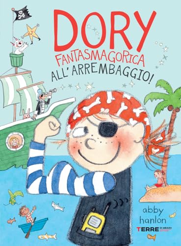 Imagen de archivo de All'arrembaggio! Dory fantasmagorica a la venta por medimops