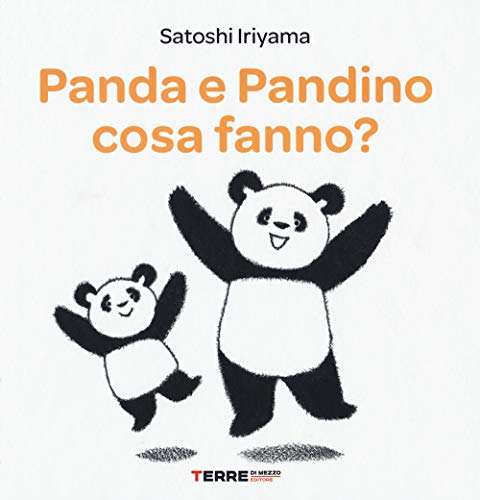 Stock image for Panda e Pandino cosa fanno? for sale by libreriauniversitaria.it