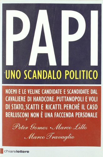 Stock image for Papi. Uno scandalo politico for sale by Ammareal