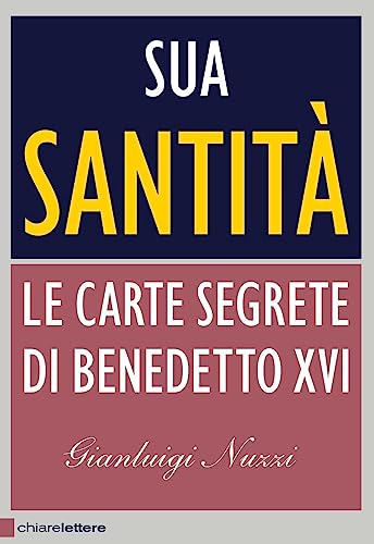 Beispielbild fr Sua Santit. Le carte segrete di Benedetto XVI zum Verkauf von WorldofBooks