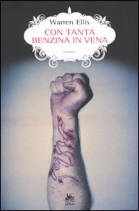 Con tanta benzina in vena (9788861920682) by [???]