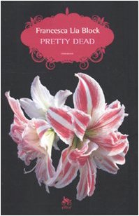 9788861921207: Pretty dead (Scatti)