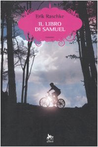 9788861921412: Il libro di Samuel (Scatti)