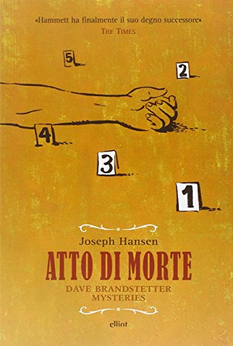 9788861922747: Atto di morte. Dave Brandstetter mysteries (Raggi gialli)