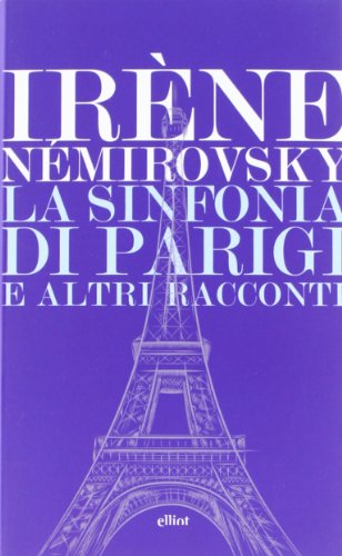 9788861923102: La sinfonia di Parigi e altri racconti (Lampi)