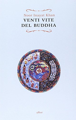 9788861926790: Venti vite del Buddha (Raggi)