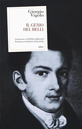 9788861929821: Il genio del Belli (Antidoti)