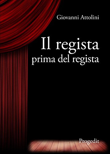 9788861942820: Il regista prima del regista