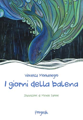 Stock image for I giorni della balena for sale by libreriauniversitaria.it