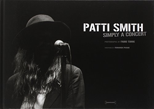 Imagen de archivo de Patti Smith: Simply a Concert a la venta por Powell's Bookstores Chicago, ABAA