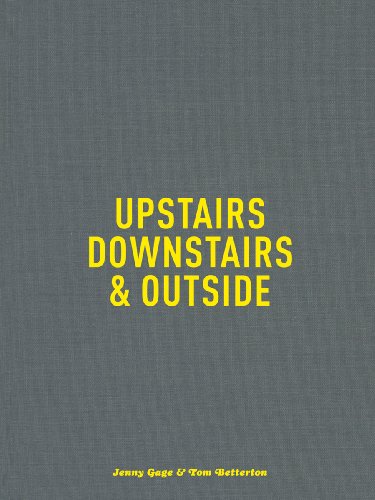 Upstairs, Downstairs & Outside