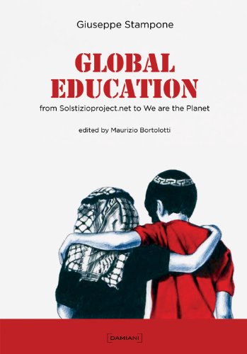 9788862082143: Global education. Neodimensional esperience from Solstizioproject.net to global education. Ediz. italiana e inglese: Giuseppe Stampone