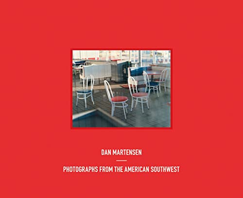 Beispielbild fr Dan Martensen: Photographs from the American Southwest zum Verkauf von Powell's Bookstores Chicago, ABAA