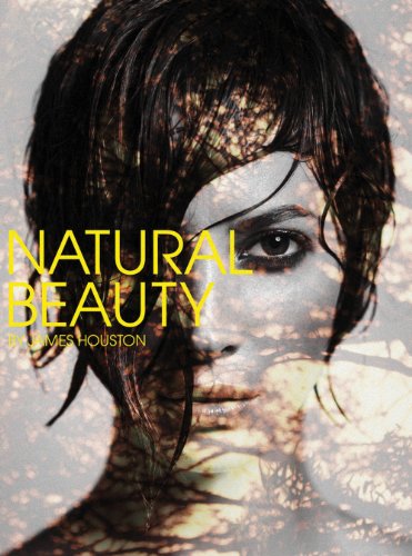 James Houston: Natural Beauty - Houston, James