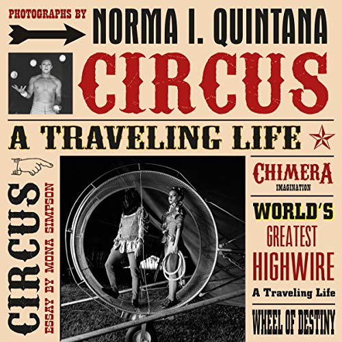 9788862083652: Circus: A Traveling Life (Fotografia)