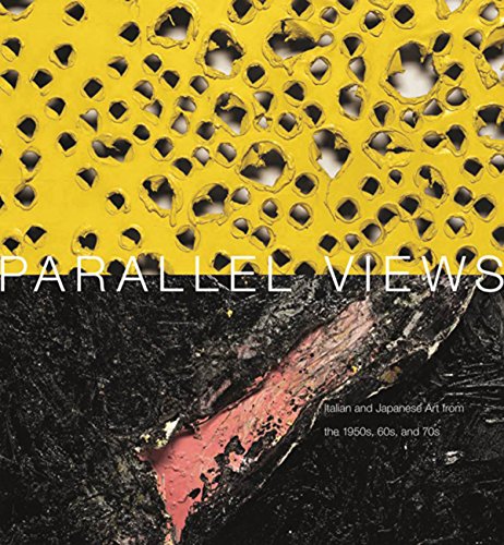 9788862084000: Parallel Views: Italian and Japanese Art from the 1950s, 60s and 70s