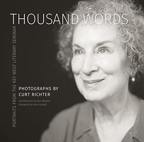 Stock image for Thousand Words : Portraits from the Key West Literary Seminar for sale by Better World Books