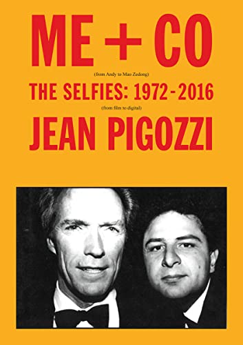 Stock image for Me + Co (From Andy to Mao Zedong): The Selfies, 1972-2017 (From Film to Digital) for sale by Powell's Bookstores Chicago, ABAA