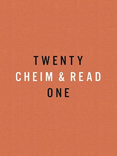 Imagen de archivo de Cheim & Read: Twenty-One Years a la venta por Midtown Scholar Bookstore