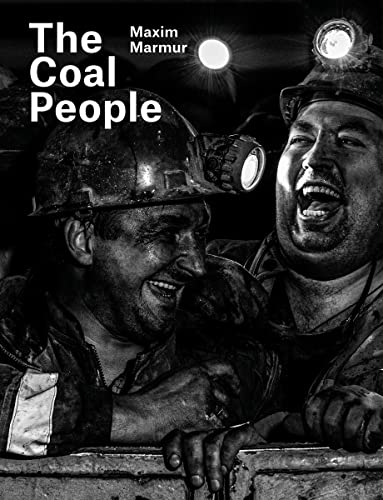 Beispielbild fr Maxim Marmur: The Coal People zum Verkauf von Chiron Media