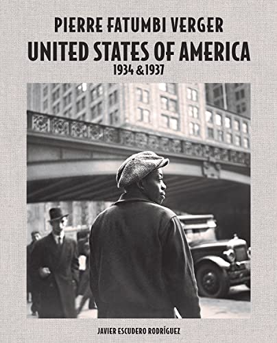 Beispielbild fr Pierre Fatumbi Verger - United States of America 1934 &amp; 1937 zum Verkauf von Blackwell's