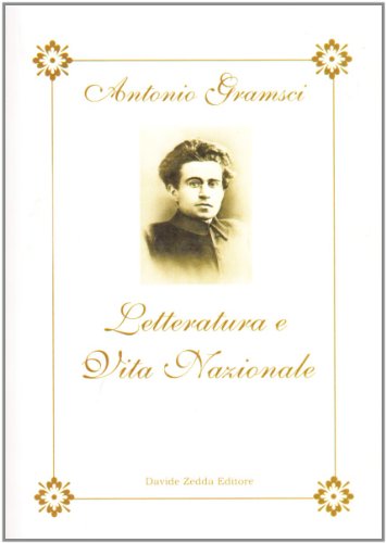 9788862110860: Letteratura e vita nazionale