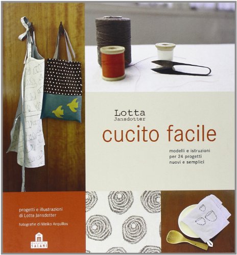 Stock image for Cucito facile. Ediz. illustrata for sale by medimops