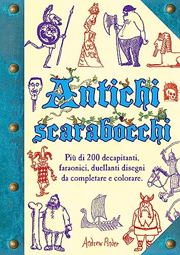 Stock image for Antichi scarabocchi. Ediz. illustrata Pinder, Andrew; Kosara, A.; Wingate, P. and Nava, G. for sale by Librisline