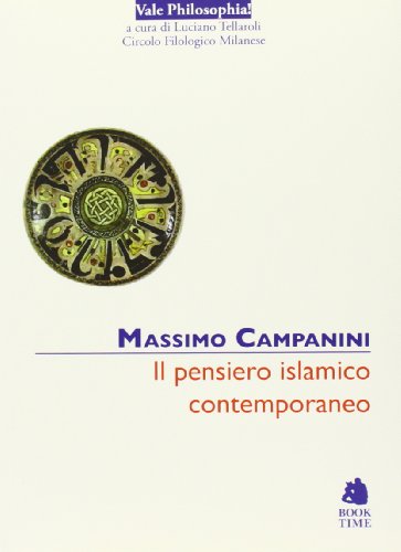 Stock image for Il pensiero islamico contemporaneo (I) for sale by Brook Bookstore