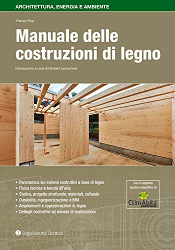 Beispielbild fr Manuale delle costruzioni di legno zum Verkauf von libreriauniversitaria.it