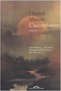L'accordatore (9788862201063) by Daniel Mason