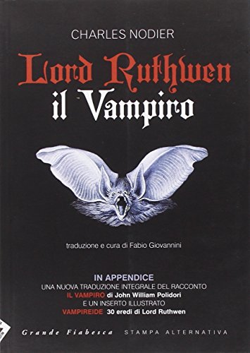 9788862221436: Lord Ruthwen il vampiro (Grande fiabesca)