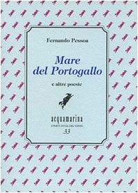 Mare del Portogallo (9788862260060) by Pessoa, Fernando