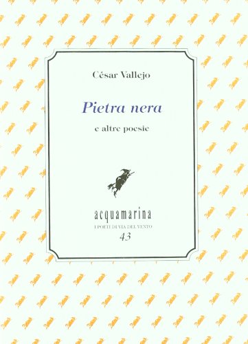 Pietra nera e altre poesie (9788862260503) by Vallejo, CÃ©sar