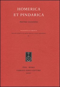 9788862276443: Homerica et Pindarica (Filologia e critica)