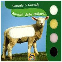 Beispielbild fr Animali della fattoria. Coccole & coccole zum Verkauf von medimops