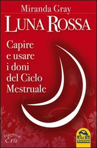 LUNA ROSSA (MIRANDA GRAY) - LU (9788862291026) by Gray, Miranda