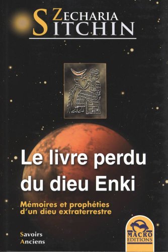 le livre perdu du dieu Enki (9788862292078) by Sitchin, Zecharia